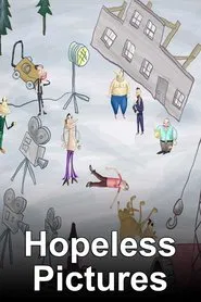 Hopeless Pictures tv show poster