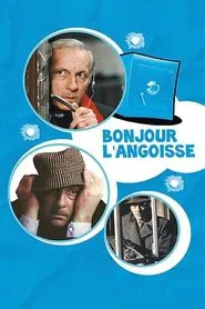 Bonjour l'angoisse movie poster