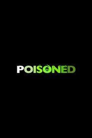Poster do filme Poisoned