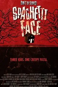 Spaghetti Face movie poster