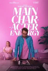 Main Character Energy movie poster