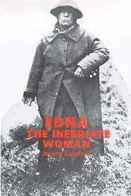 Edna: The Inebriate Woman movie poster
