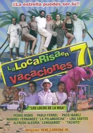 La Risa En Vacaciones 7 movie poster