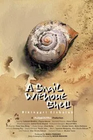 A Snail Without Shell movie poster