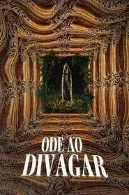 Ode ao Divagar movie poster
