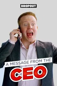A Message From the CEO tv show poster