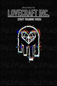 Lovecraft Inc. - (Staff Training Video) movie poster