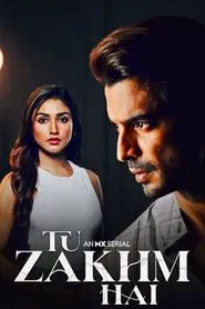 Tu Zakhm Hai tv show poster