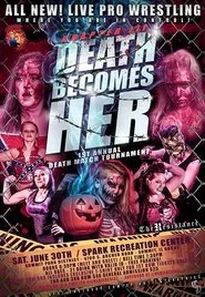 Resistance/Girl Fight Chapter III: Death Becomes Her Female Deathmatch Tournament movie poster