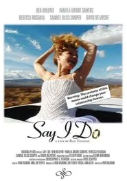 Say I Do movie poster