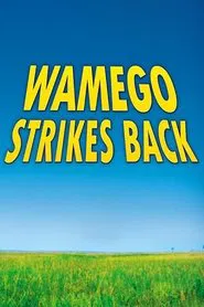 Wamego Strikes Back movie poster