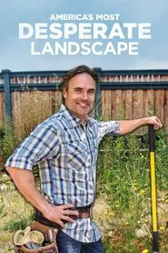 America's Most Desperate Landscape tv show poster