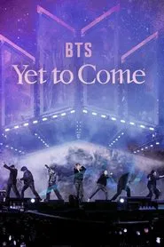 BTS: Yet to Come movie poster