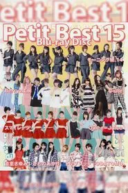 Petit Best 15 movie poster
