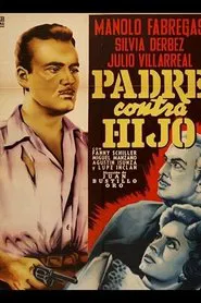 Padre contra hijo movie poster