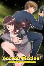 Secret Mission - Undercover Agents Never Back Down! tv show poster