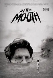 In the Mouth movie poster