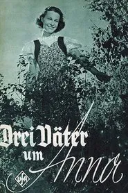 Drei Väter um Anna movie poster