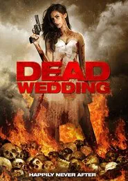 Dead Wedding movie poster