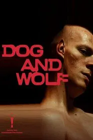 Dog and Wolf movie poster