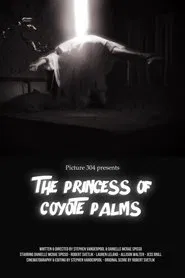 The Princess of Coyote Palms movie poster