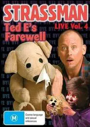 Strassman Live Vol. 4: Ted E's Farewell movie poster