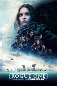 Poster do filme Rogue One: Uma História Star Wars