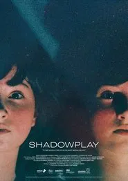 Shadowplay movie poster