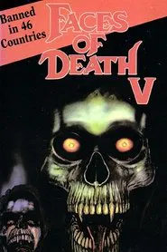 Faces of Death V movie poster