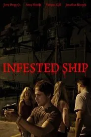 Infested Ship movie poster