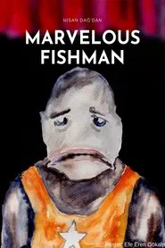 Marvelous Fishman movie poster