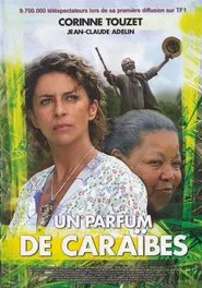 Un parfum de Caraïbes movie poster