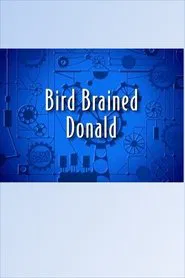 Bird Brained Donald movie poster
