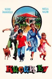 Küçük Ev movie poster