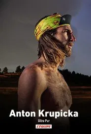 Anton Krupicka, Ultra Pur movie poster