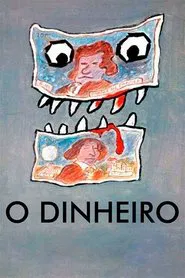 Poster do filme O Dinheiro