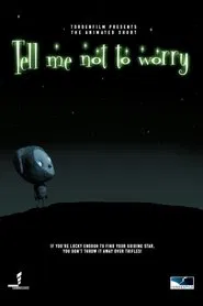 Tell Me Not to Worry movie poster