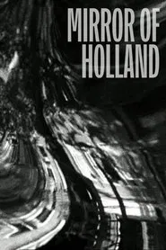 Mirror of Holland movie poster