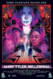 Mary Tyler, Millennial movie poster