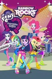 Poster do filme My Little Pony, Equestria Girls: Rainbow Rocks