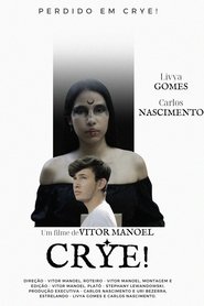 Poster do filme CRYE!