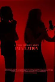 Infatuation movie poster
