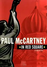 Poster do filme Paul McCartney: In Red Square