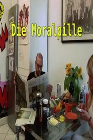 Die Moralpille movie poster