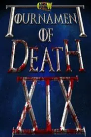 CZW Tournament Of Death 19 movie poster