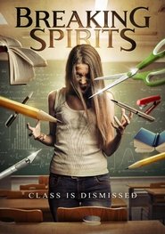 Breaking Spirits movie poster