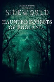 Poster do filme Sideworld: Haunted Forests of England