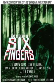 The Legend of Six Fingers movie poster