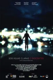 Under Clear and Innocent Waters movie poster