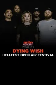 Dying Wish - Hellfest 2024 movie poster